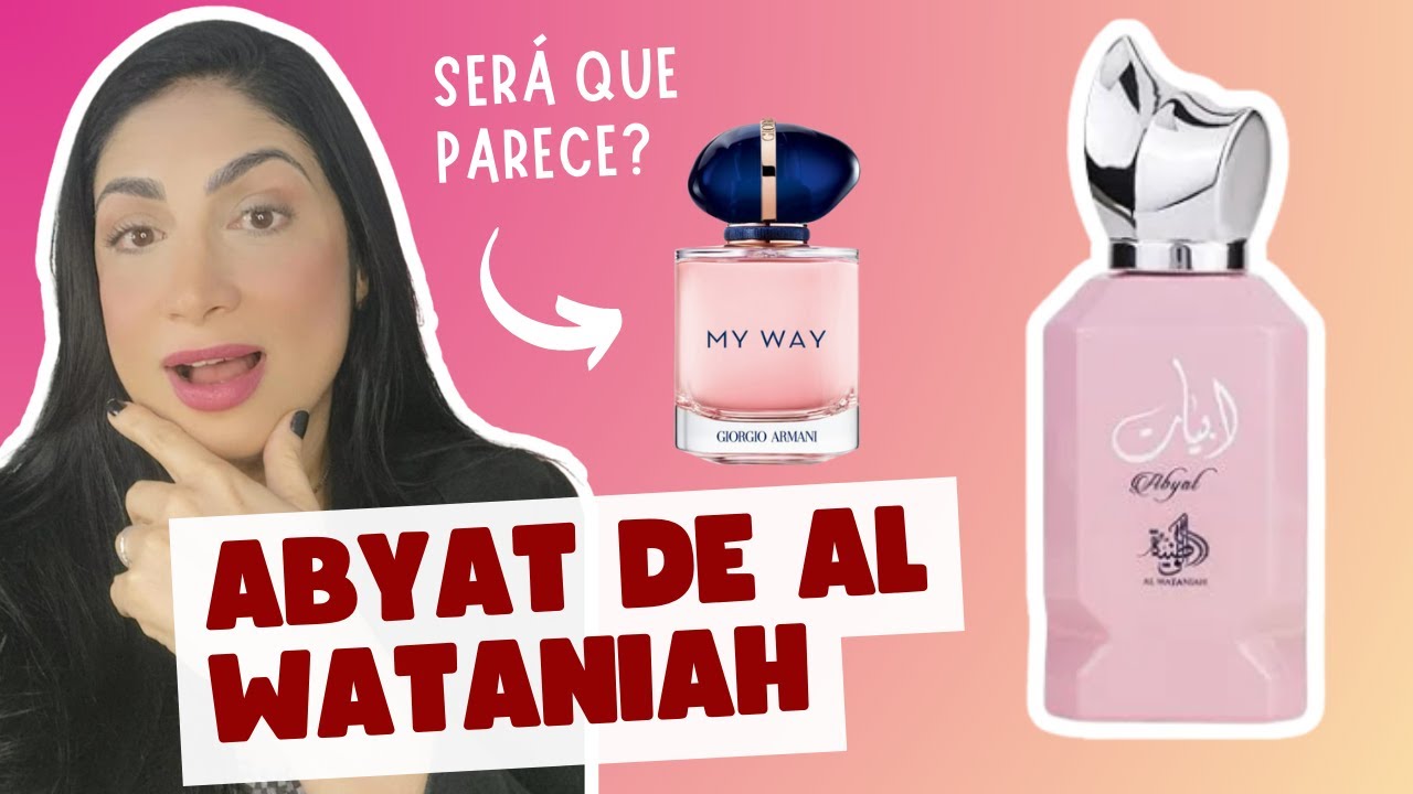 Abyat de Al Wataniah: Uma opção mais em conta do perfume My Away de Giorgio Armani🕌✨