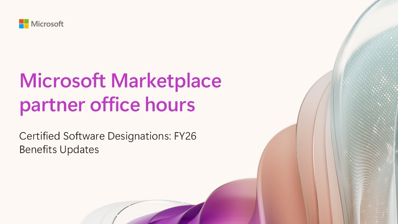 Certified Software Designations: FY26 Benefits Updates