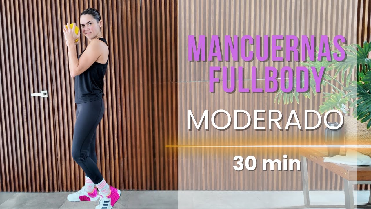 Cuerpo Completo con Mancuernas | 4 Circuitos · 30 Min · Nivel Moderado