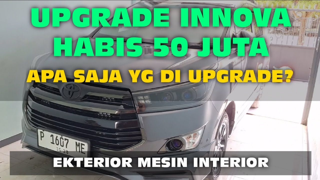 UPGRADE INNOVA JADI KEREN TAPI FUNGSIONAL