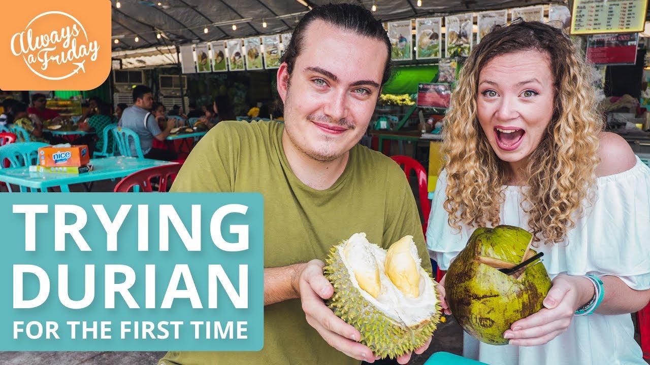 TRYING DURIAN FOR THE FIRST TIME IN MALAYSIA