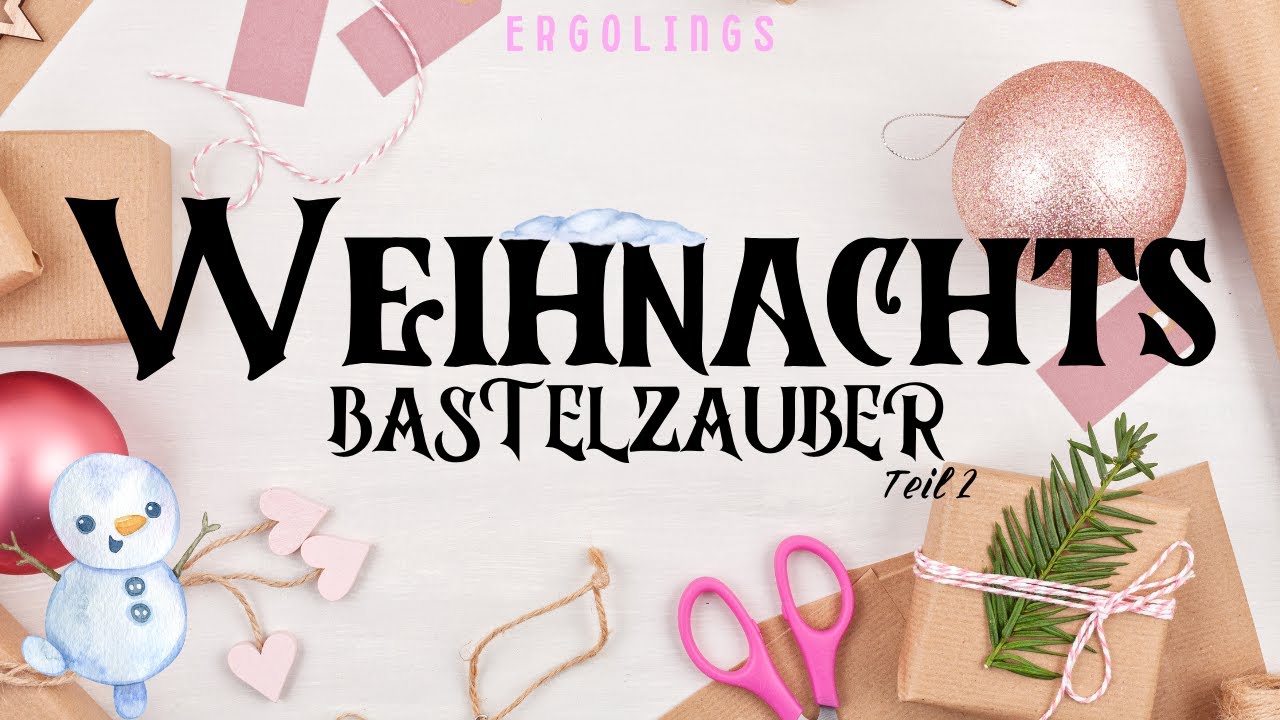 Süße Weihnachtsdeko selber machen mit Kindern - DAS kann jedes Kind! #2