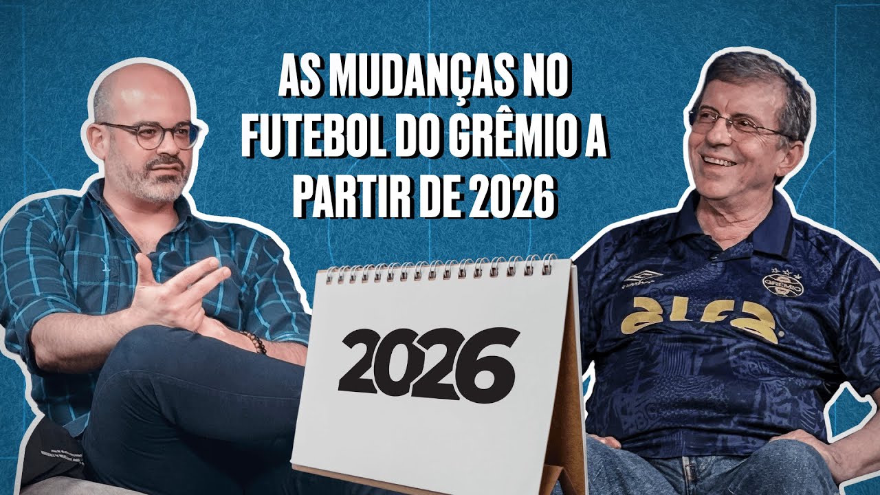 AS MUDANÇAS NO FUTEBOL DO GRÊMIO A PARTIR DE 2026 | ELEIÇÕES NO GRÊMIO | PODCAST DENILSON SHOW