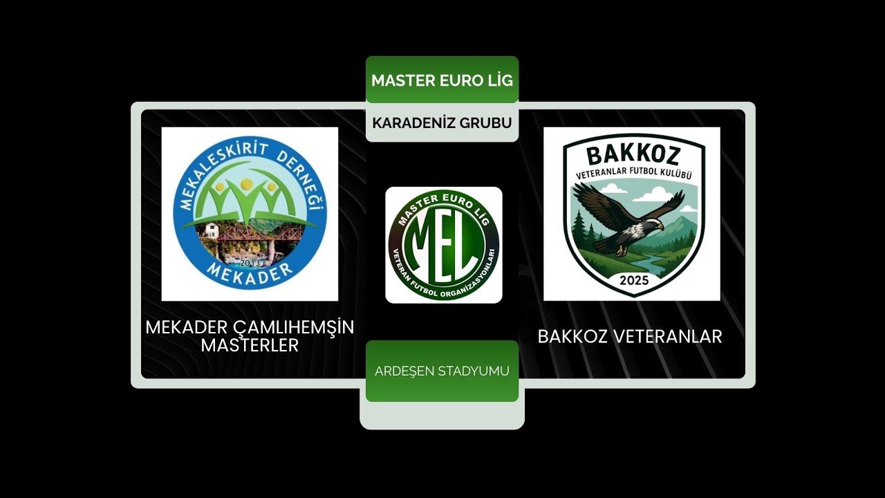 MEKADER ÇAMLIHEMŞİN - BAKKOZ VETERANLAR