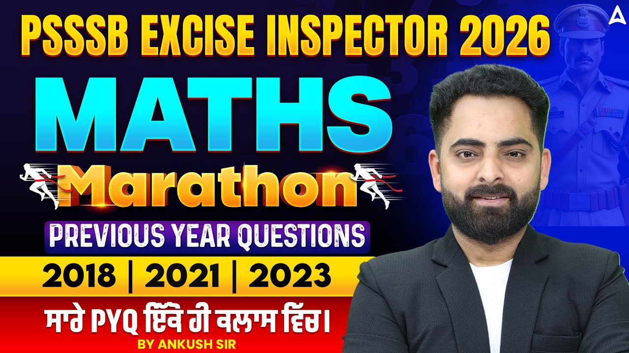 PSSSB Excise Inspector Marathon | PSSSB Excise Inspector Maths Previous Year Questions | Ankush Sir