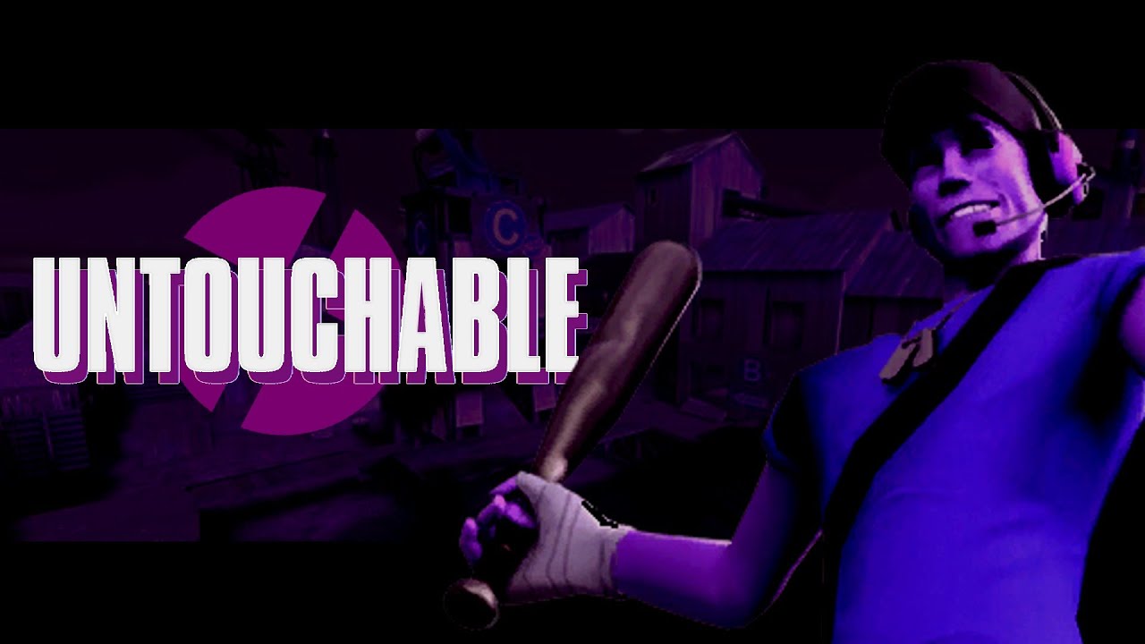 Untouchable - (Endless TF2 Mix)