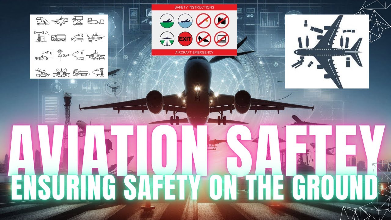 Airport Safety | Ensuring Safety on the Ground