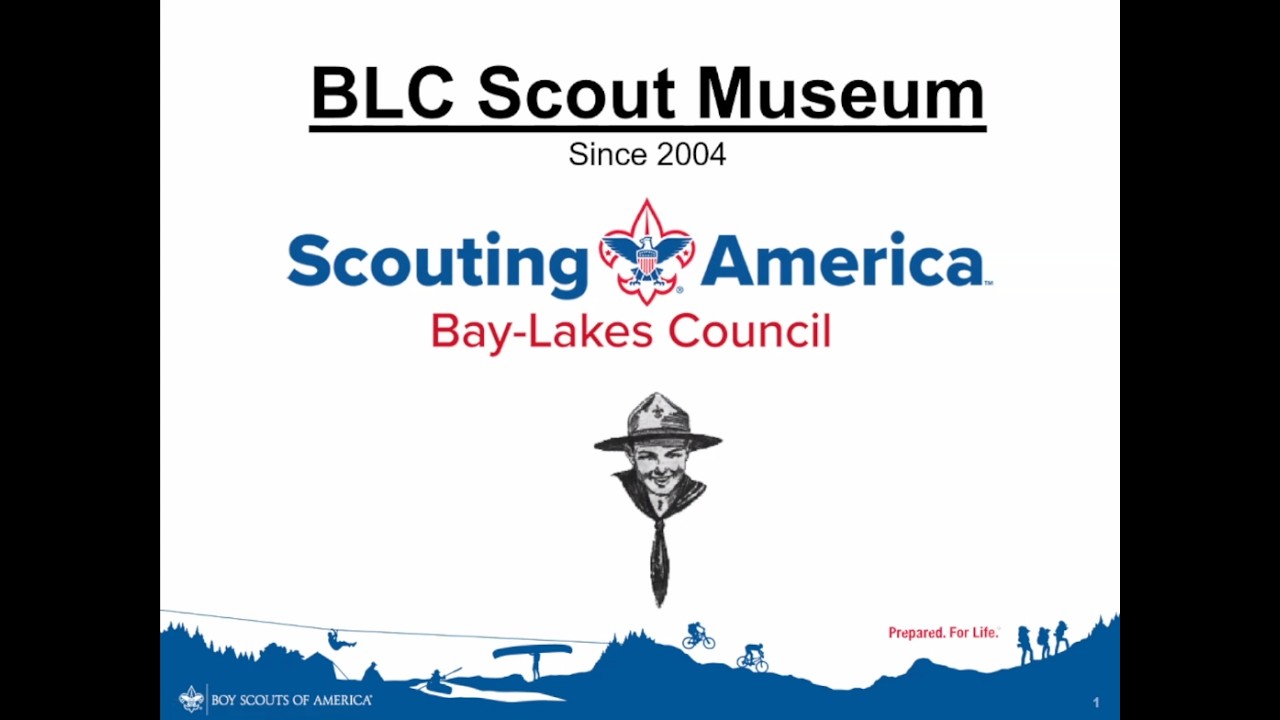 The History of the BLC Scout Museum : Bay-Lakes Council Wisconsin