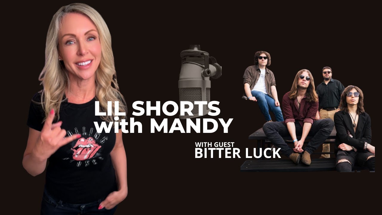 Lil Shorts with Mandy: Bitter Luck