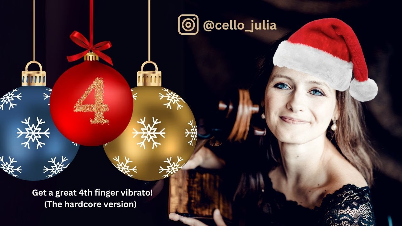 Julia's Cello Advent Calendar - 04 December | Fourth Finger Vibrato (the hardcore version)
