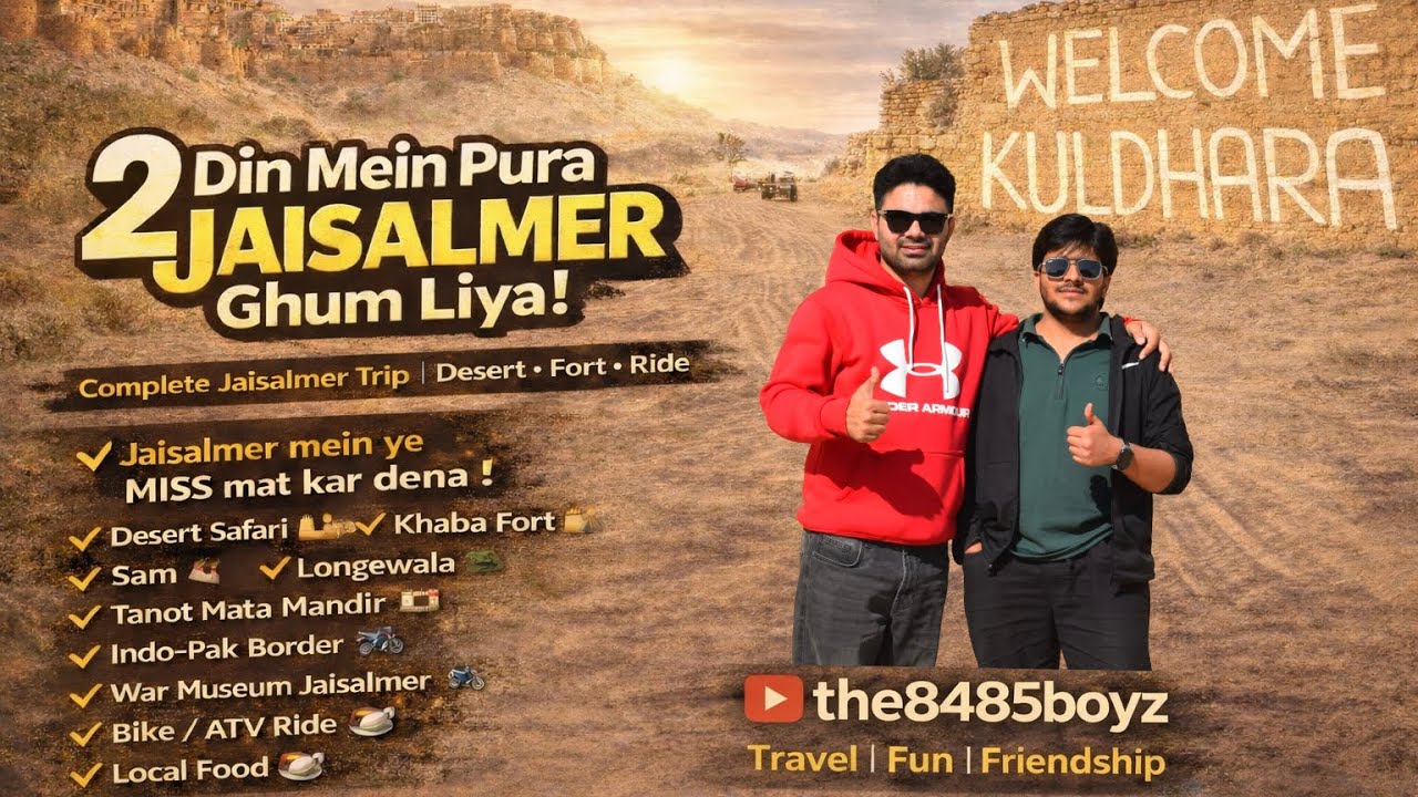 2 din mein pura Jaisalmer explore kiya–Ye jagah miss mat karna🔥#Jaisalmer #DesertSafari #the8485boyz