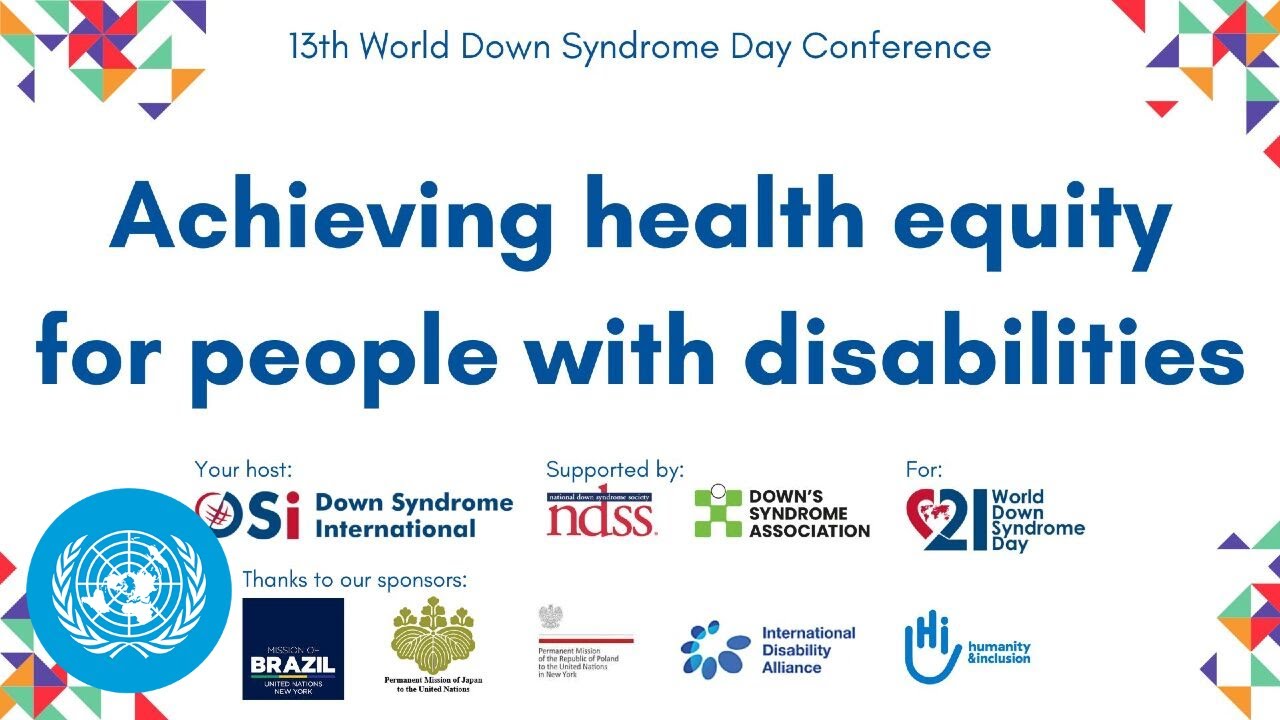 World Down Syndrome Day 2024: Achieving Health Equity for People with Disabilities | United Nations