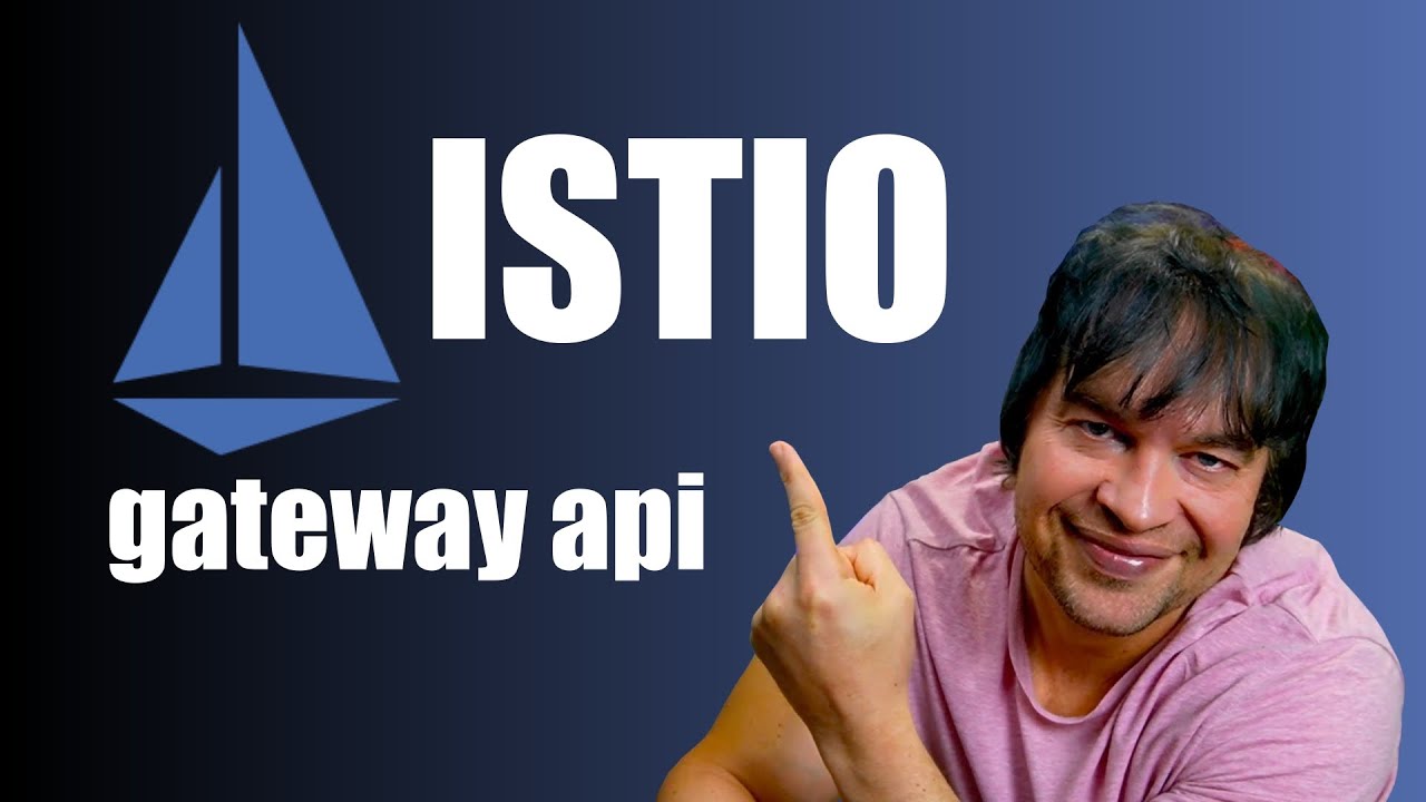 Istio: Введение в API шлюза для Kubernetes