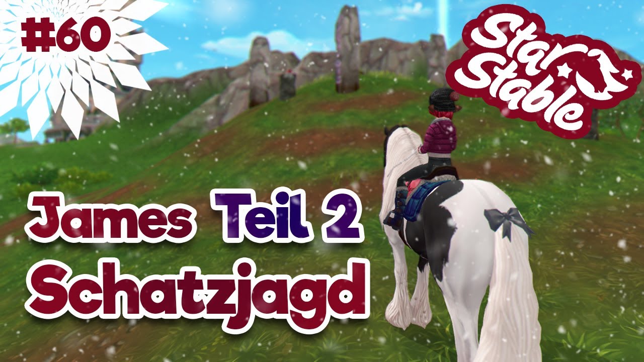 James Schatzjagd: Teil 2 🐴 Star Stable [SSO] ⭐Let´s Play [DEUTSCH] #60