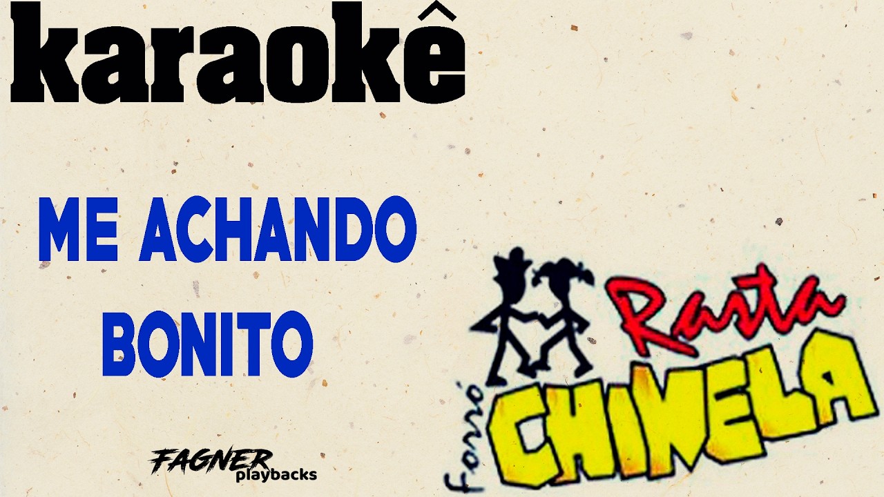 KAROAKÊ - ME ACHANDO BONITO - RITMO : RASTA CHINELA NOVO