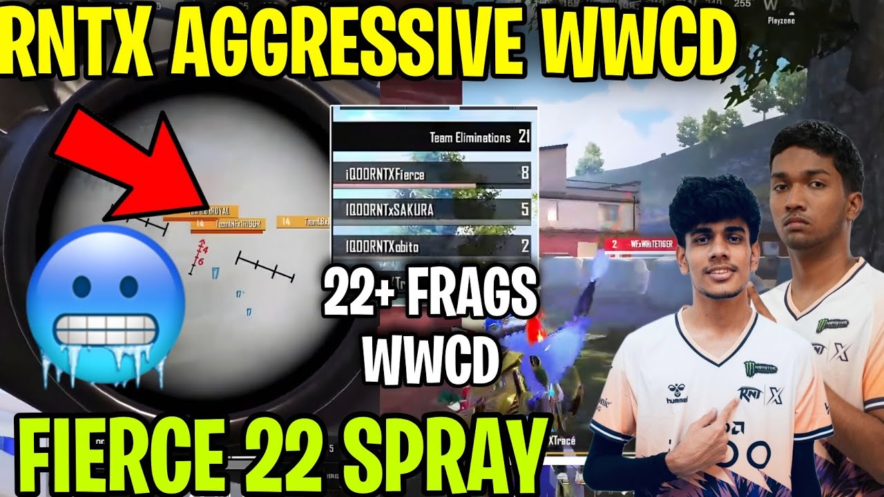 RNTX Fierce 22 Spray 🤯 Aggressive 34+ frags 🥵 Wwcd 🔥