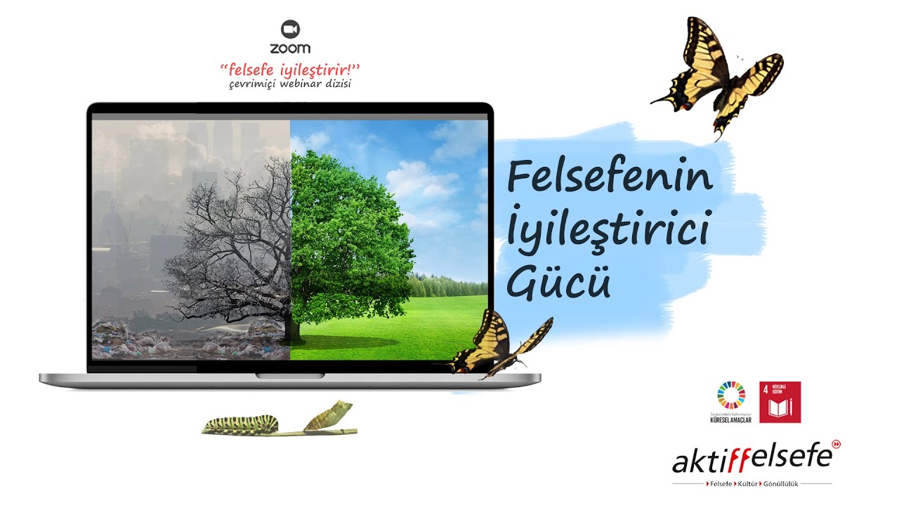 Felsefe İyileştirir Webinar Dizisi Açılışı: 