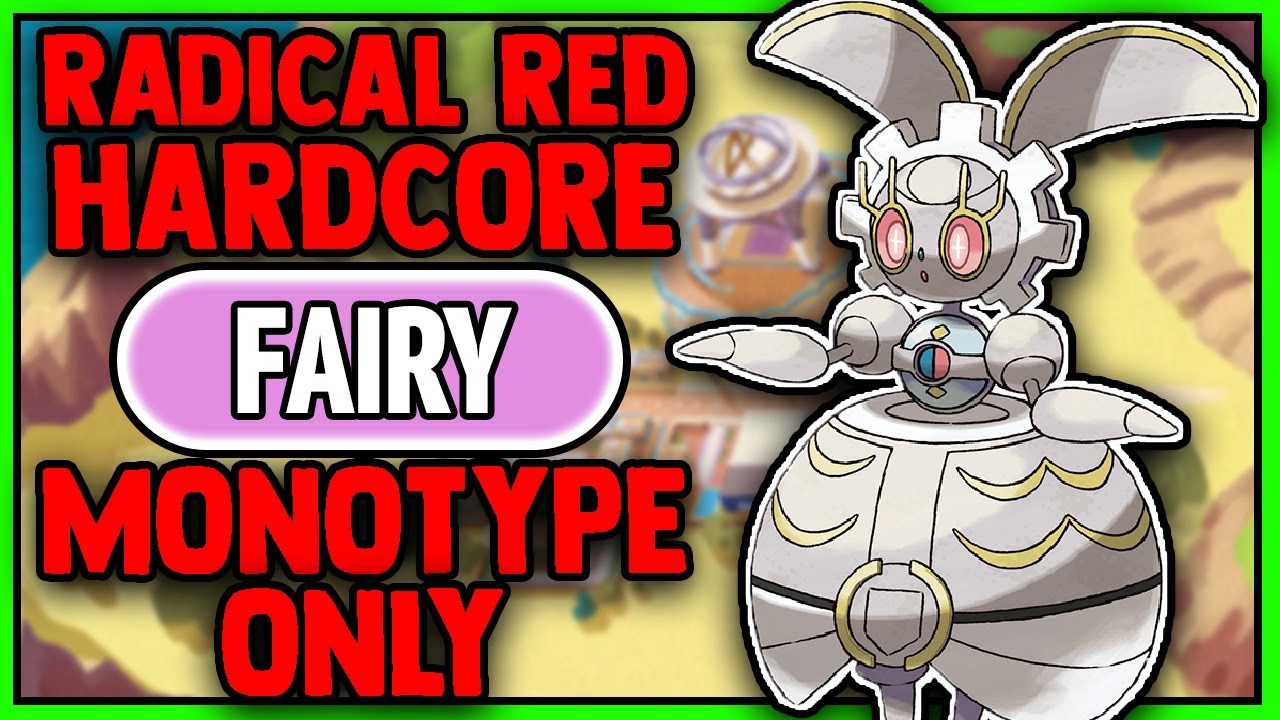 POKEMON RADICAL RED 4.0 HARDCORE MODE BUT I ONLY USE FAIRY TYPE POKEMON