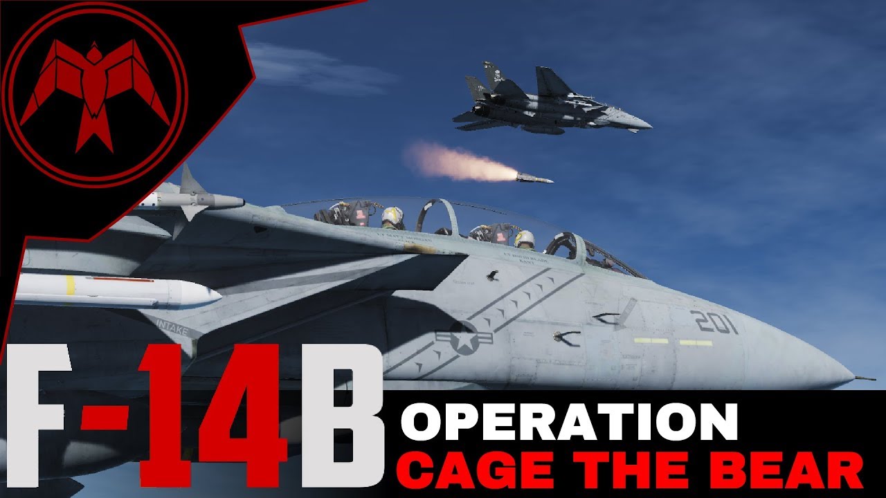 DCS F-14b - Operation Cage the Bear Mission 2 Multiplayer RIO
