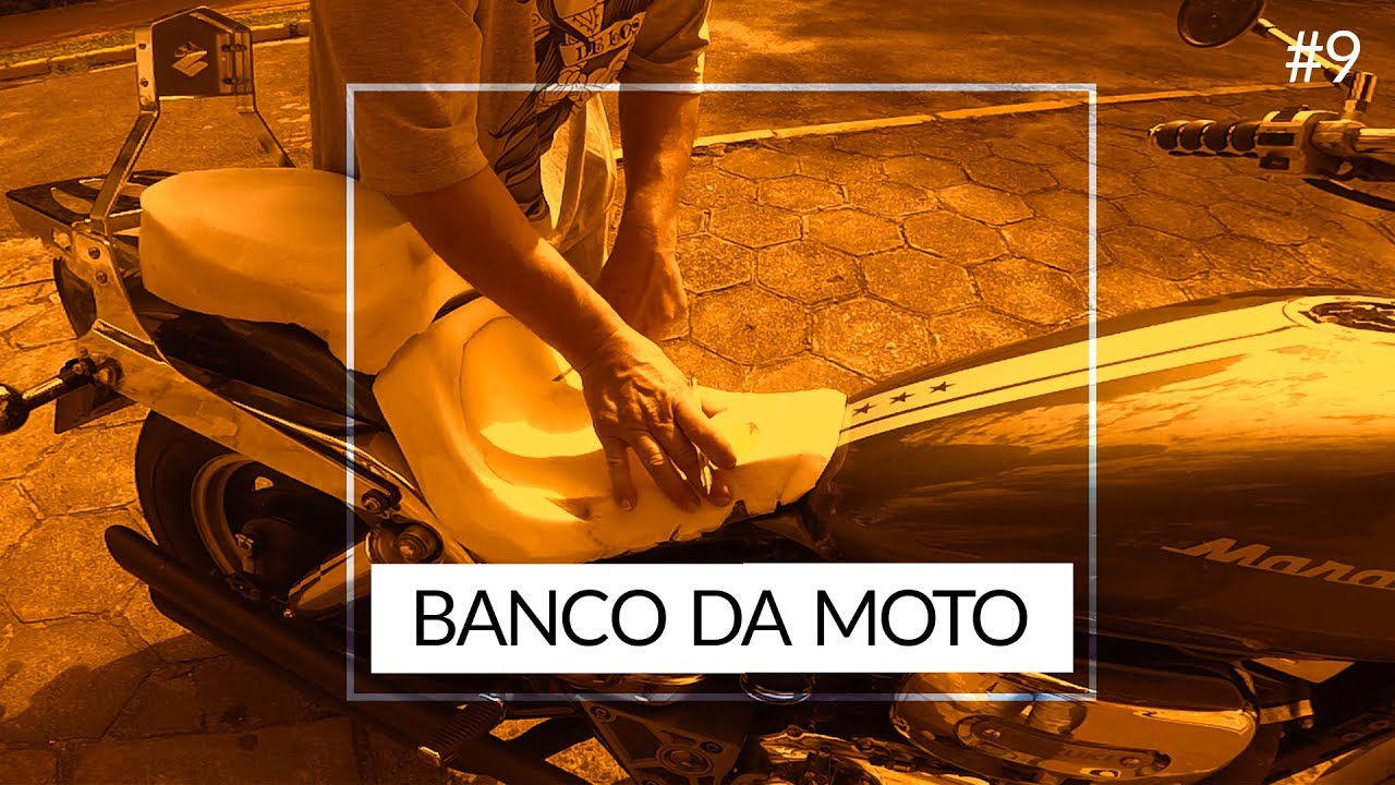 É ASSIM QUE SE FAZ UM BANCO PARA MOTOS - #9 BANCO