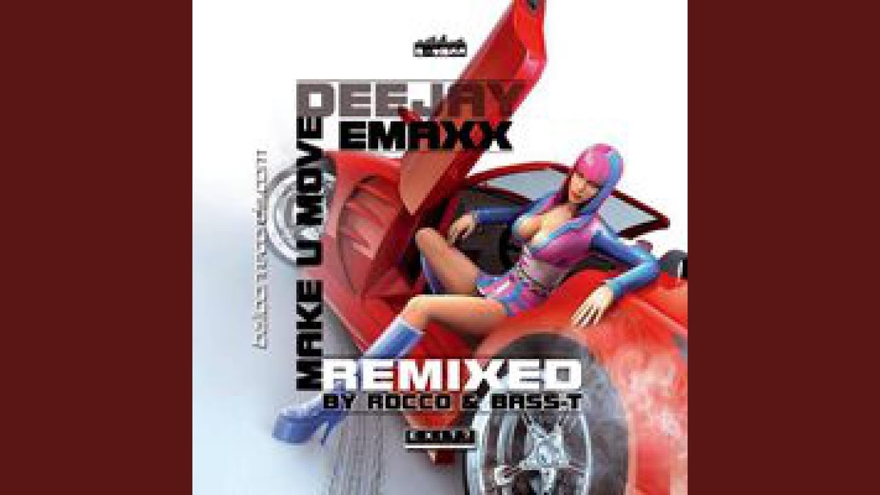 Make U Move (Radio Mix)