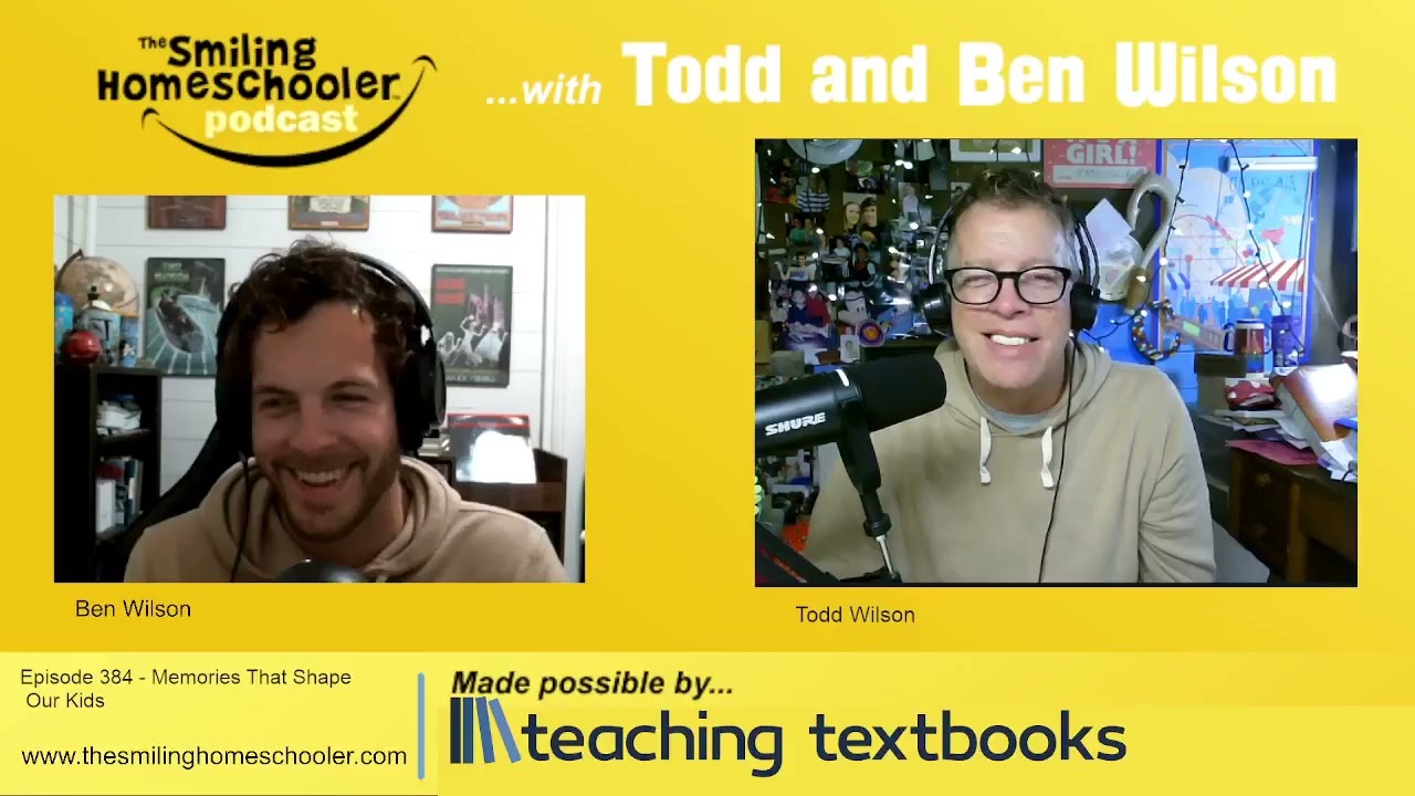 Episode 384 - The Moments Our Kids Will Remember - The Smiling Homeschooler Podcast