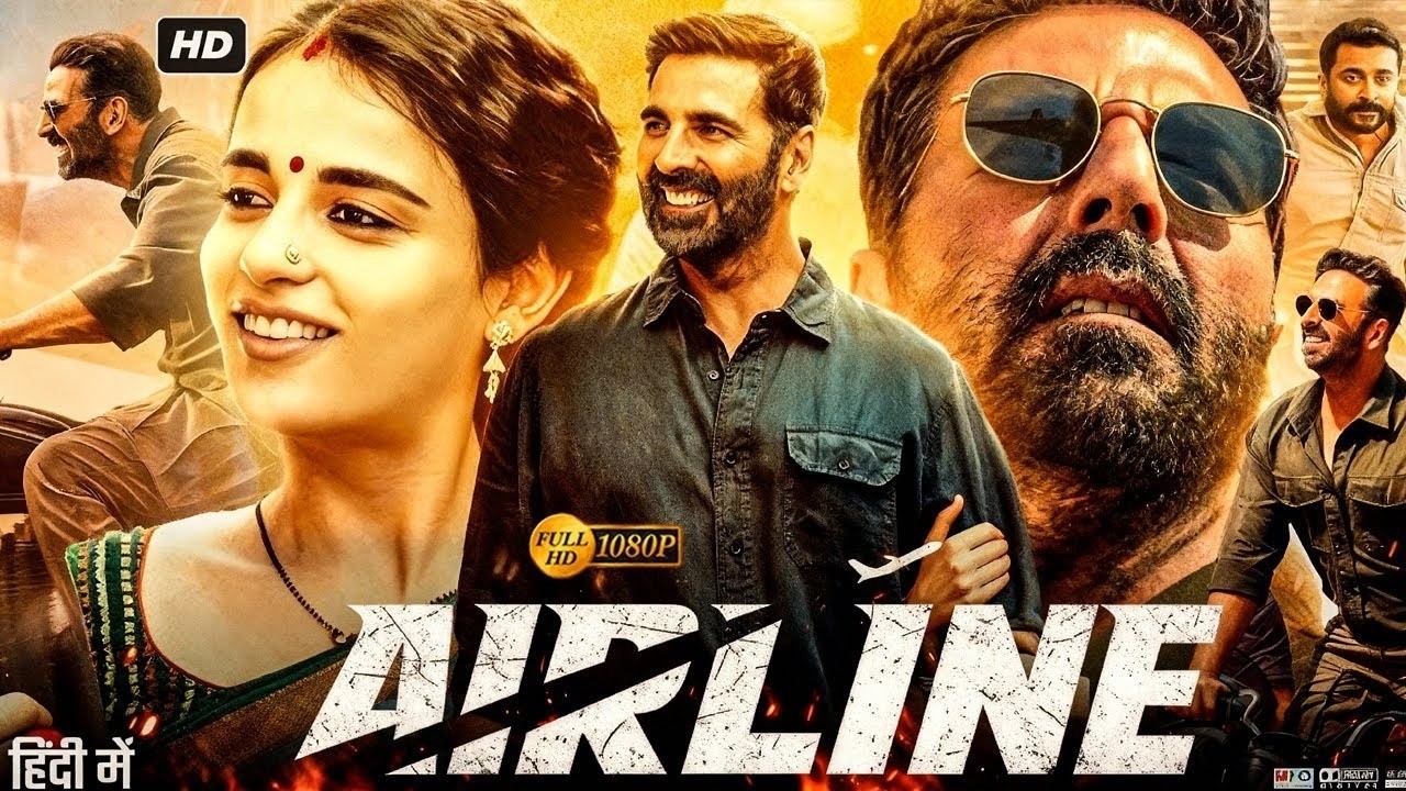 Airline (2026) Full HD Movie | Akshay Kumar | Bollywood Superhit Full Action Movies 2026