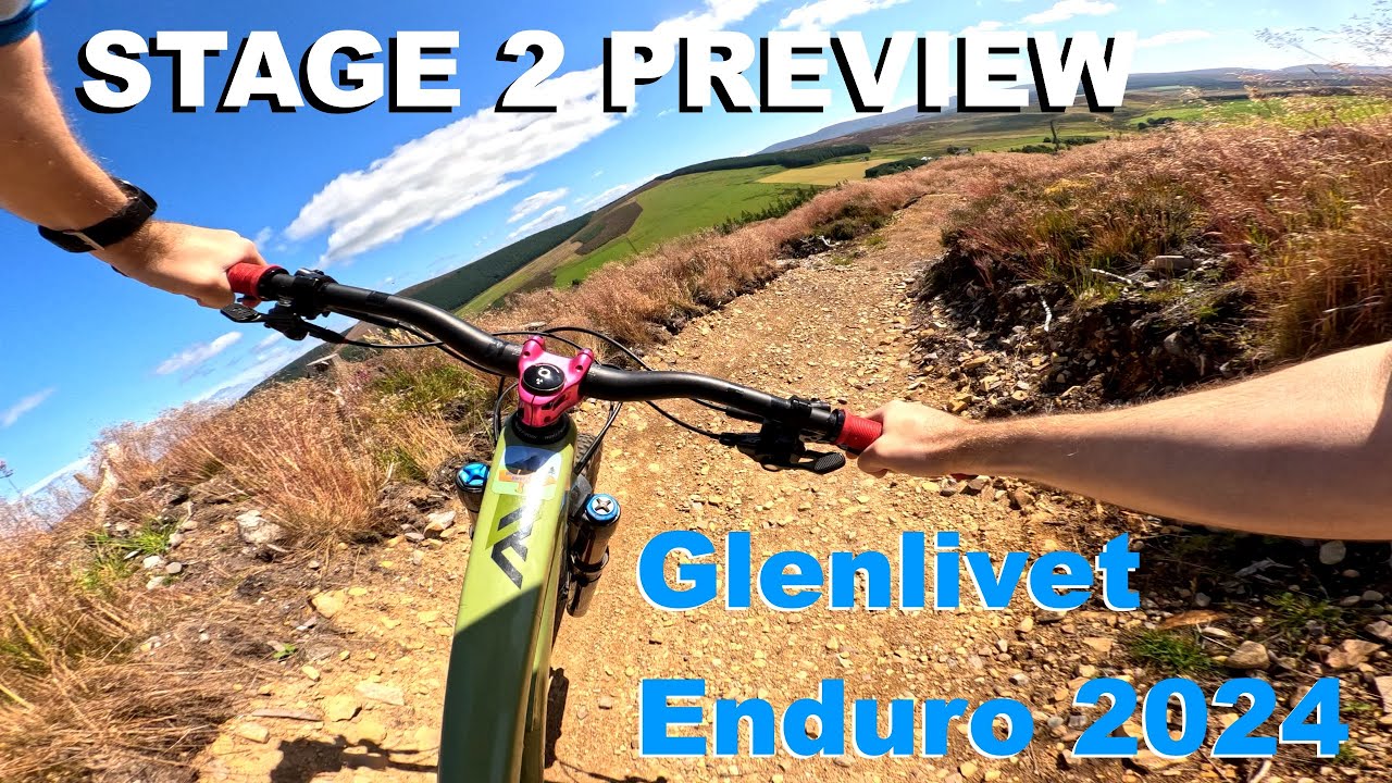 Glenlivet Enduro 2024 - Stage 2 Stage Preview