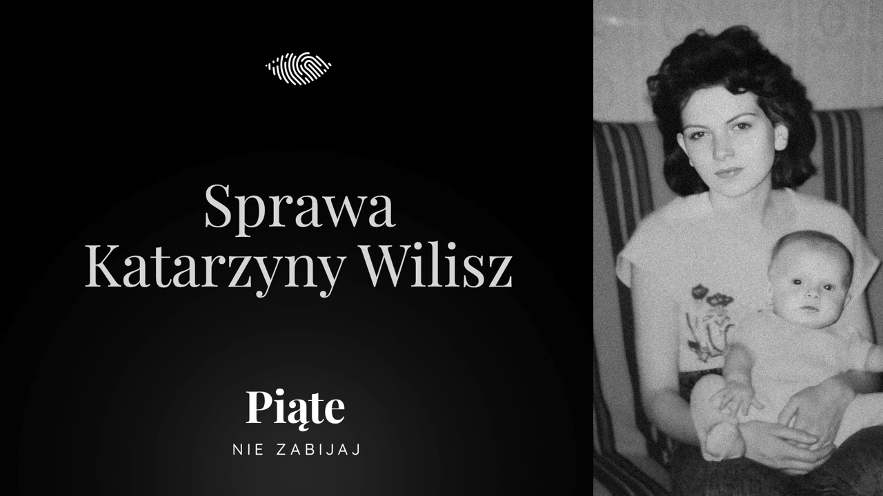 Sprawa Katarzyny Wilisz. Ruda Śląska 1995 #5NZ 198