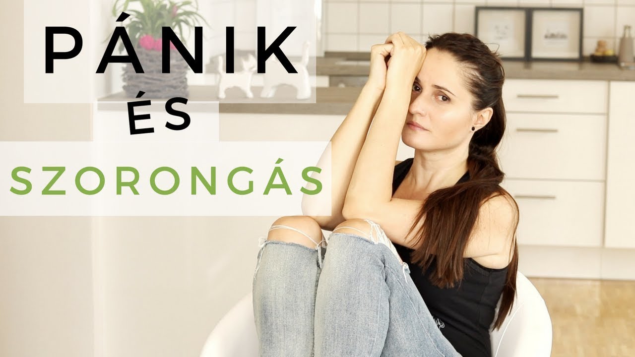 Pánikroham és szorongás | HOGYAN SEGÍTS MAGADON? | 🌿 Kriszta Kertesz
