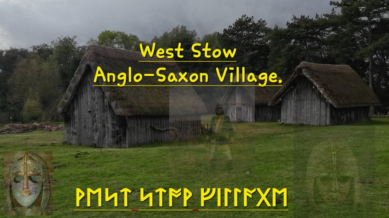 West Stow Anglo-Saxon Village