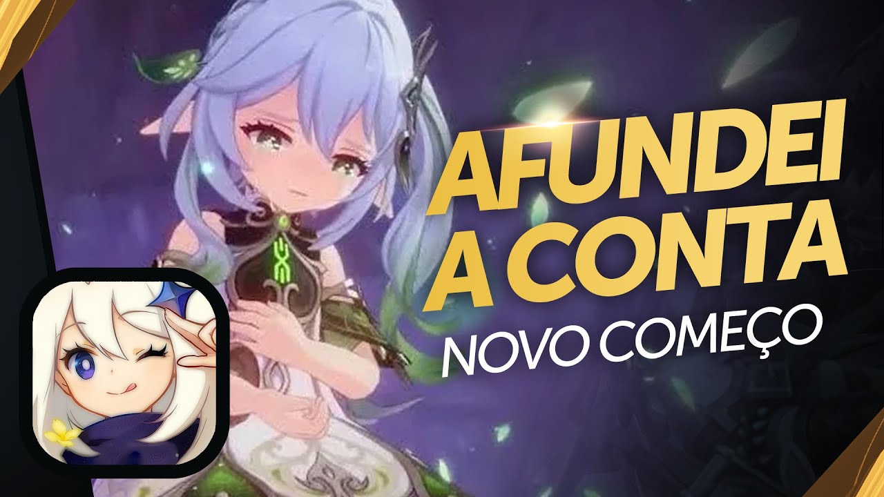 Minha conta no Genshin est&aacute; uma VERGONHA!