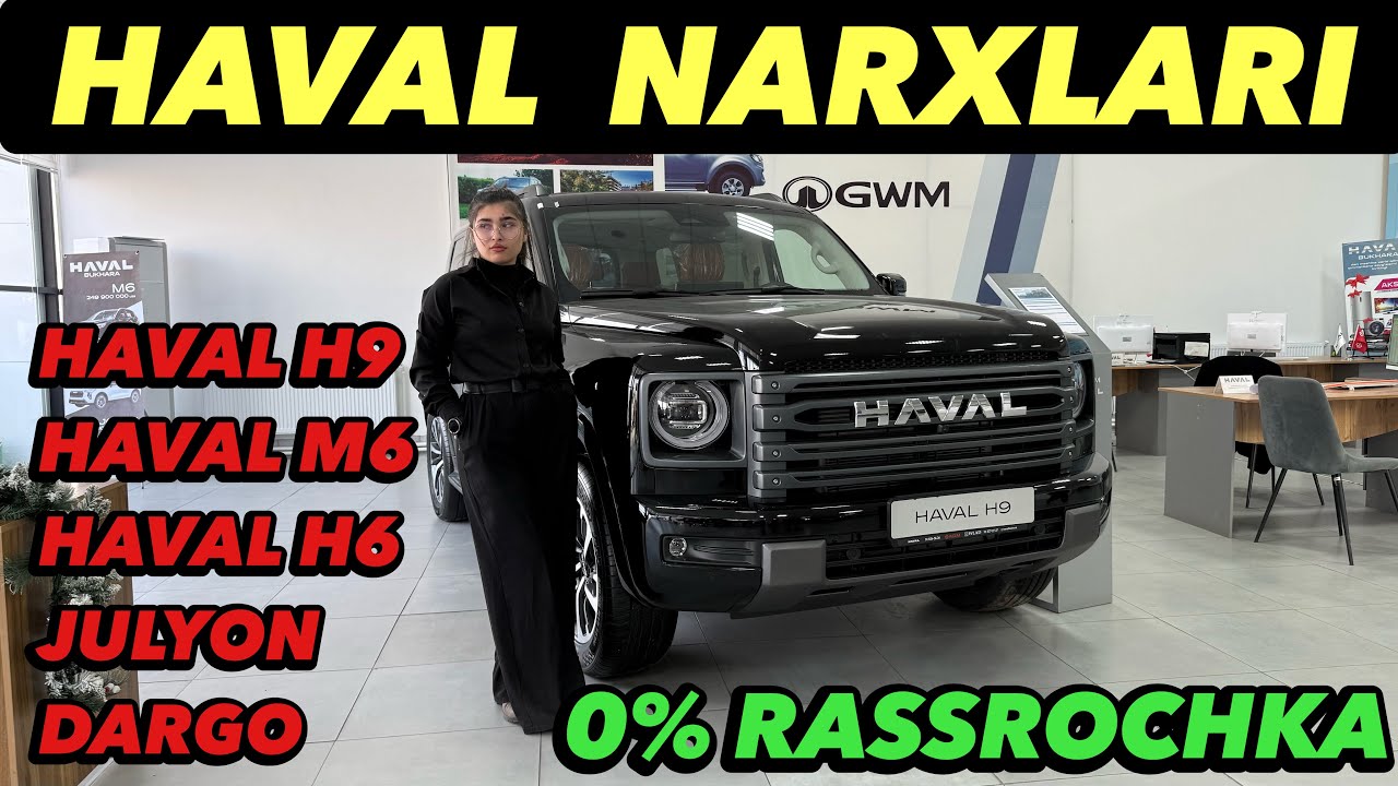 Haval Narxlari✅Haval Bukhara avtasalonida Haval H9,Haval H6 Haval M6 va Haval Julyon Narxlari🔥
