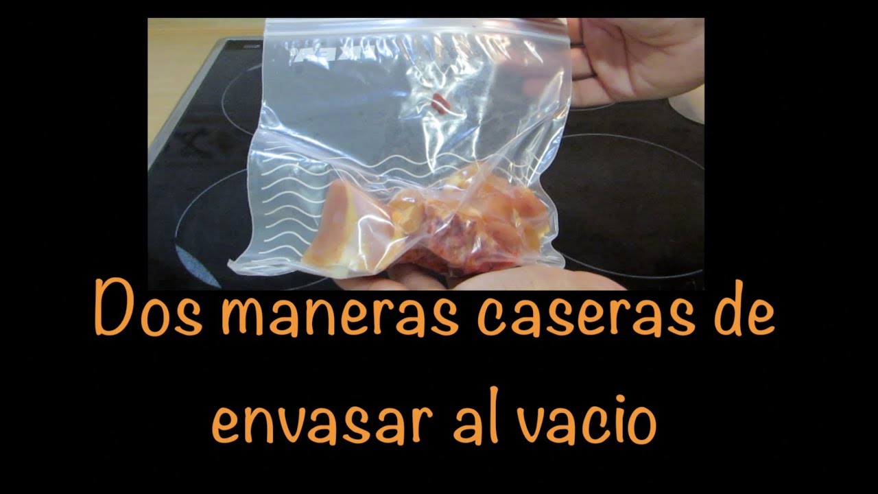 2 Maneras de ENVASAR al vacío SIN MÁQUINA - [caseras y BARATAS]