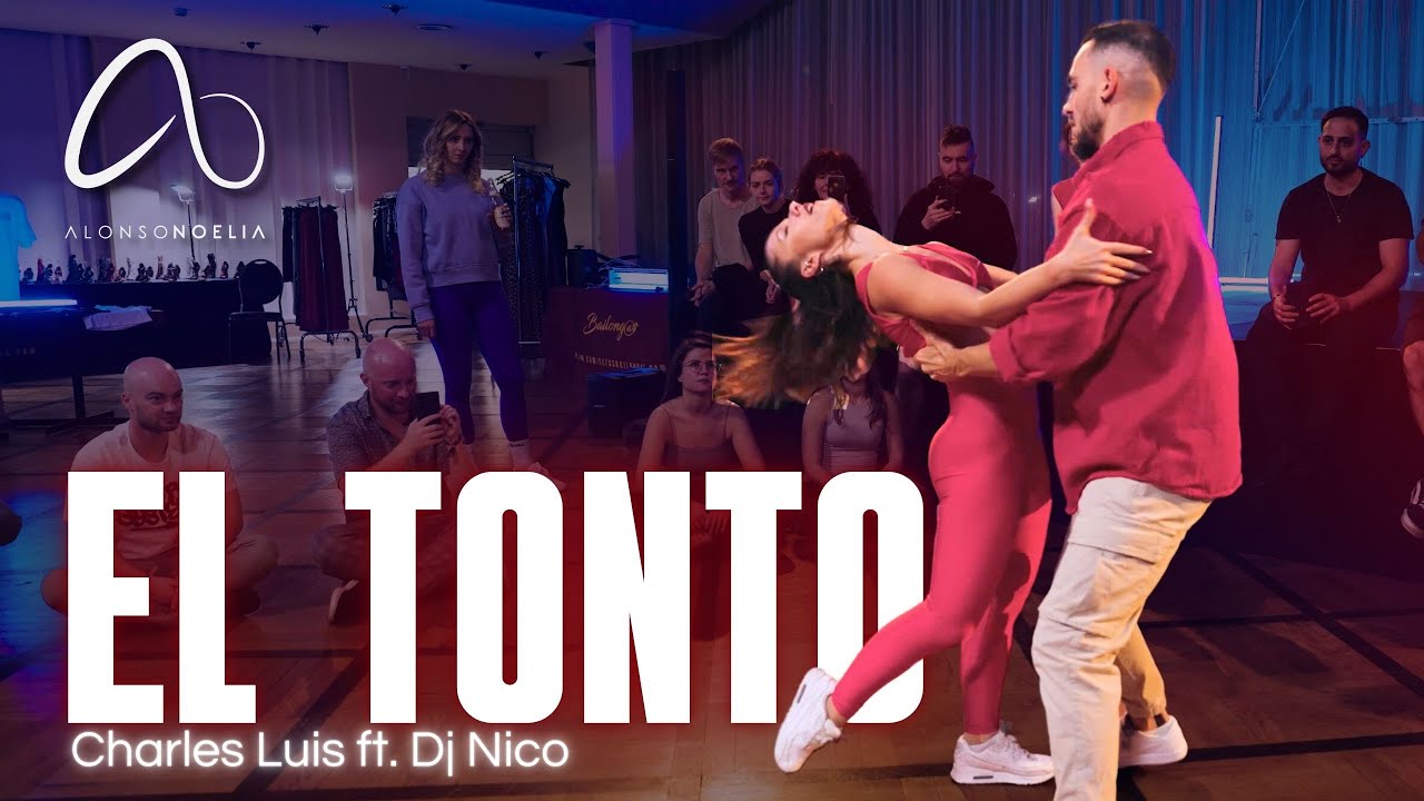 EL TONTO // CHARLES LUIS FT. DJ NICO