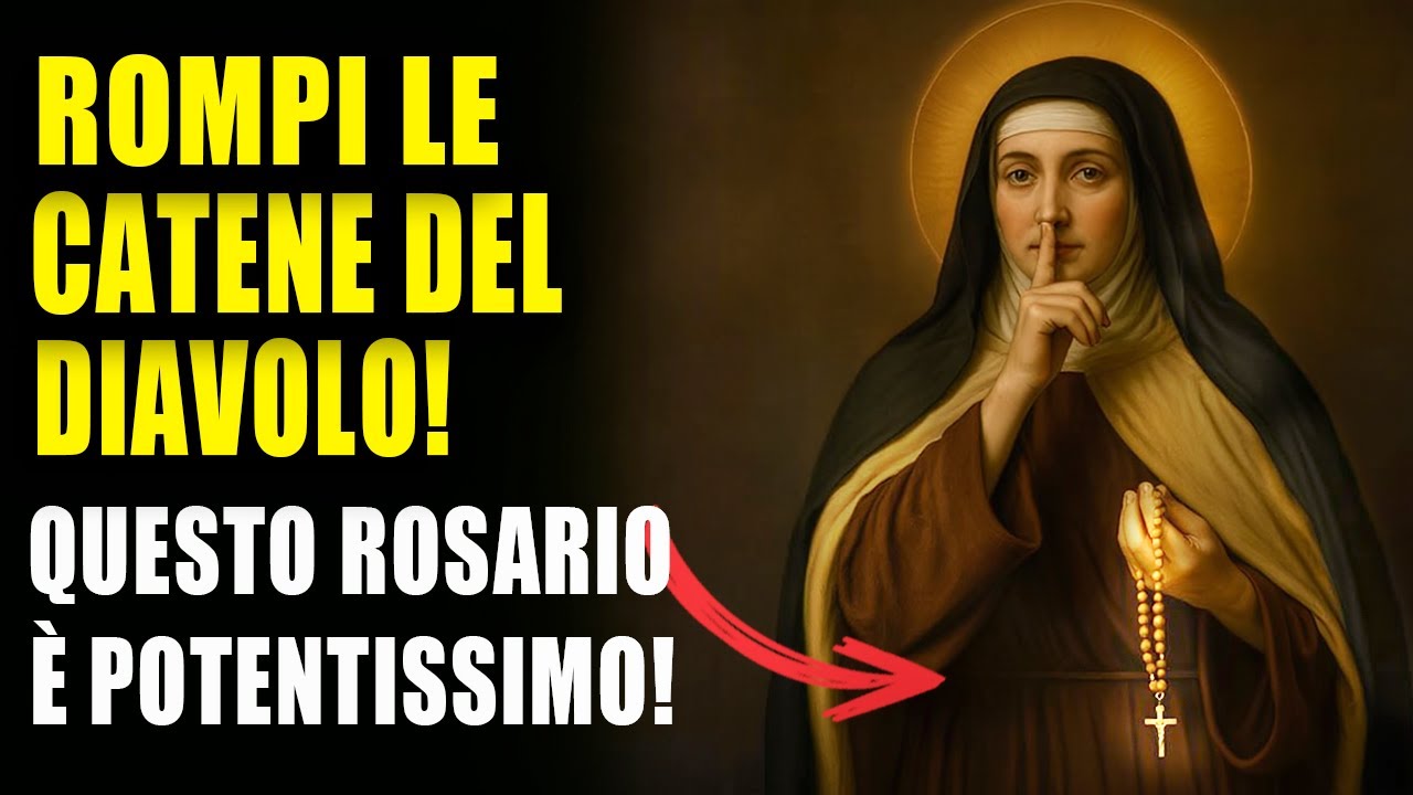 SANTA TERESA RIVELA: COME USARE IL ROSARIO PER ROMPERE LE CATENE DEL DIAVOLO