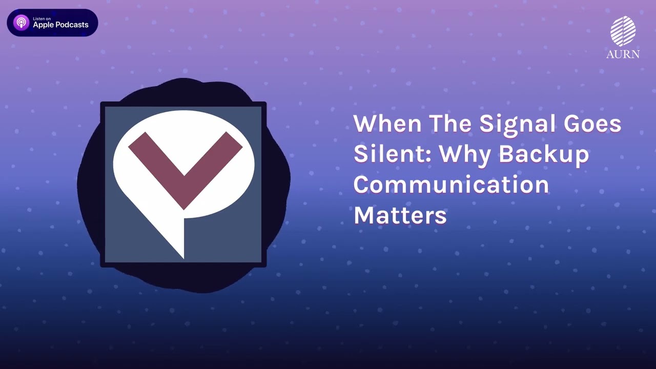 When The Signal Goes Silent: Why Backup Communication Matters | Viewpoints Radio