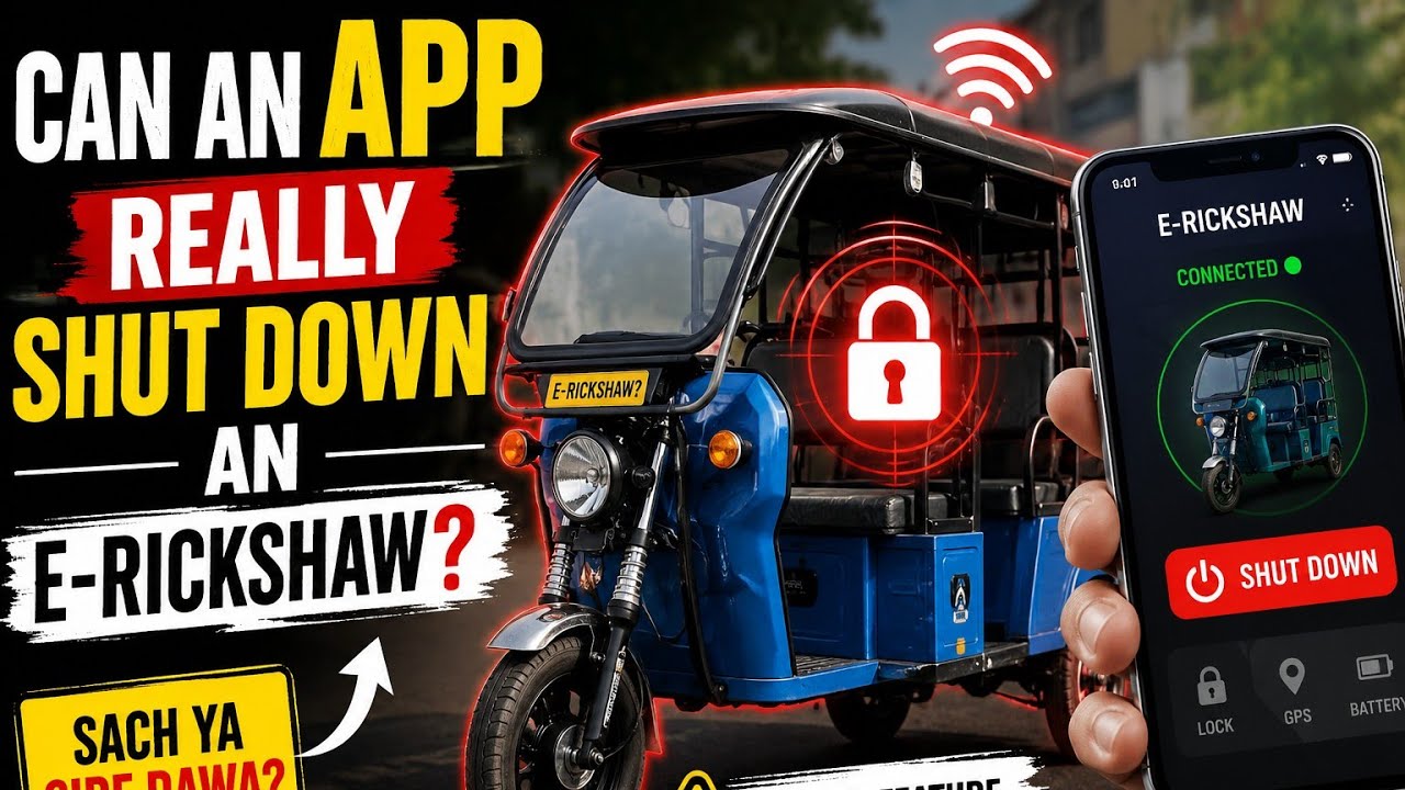 Can Your E-Rickshaw Be Disabled Remotely? 😨