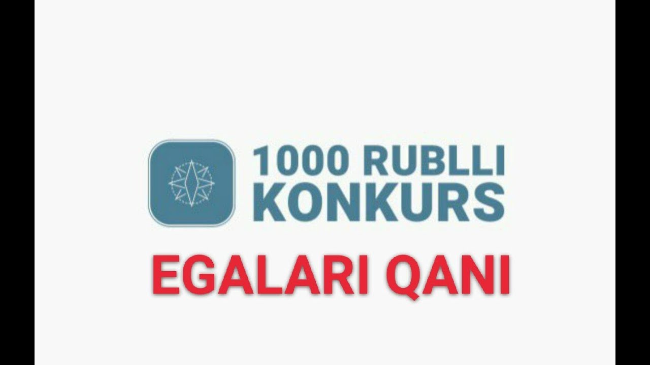 KONKURS ĞOLIBLARIGA RUBLNI TARQATDIK 1000 RUBL