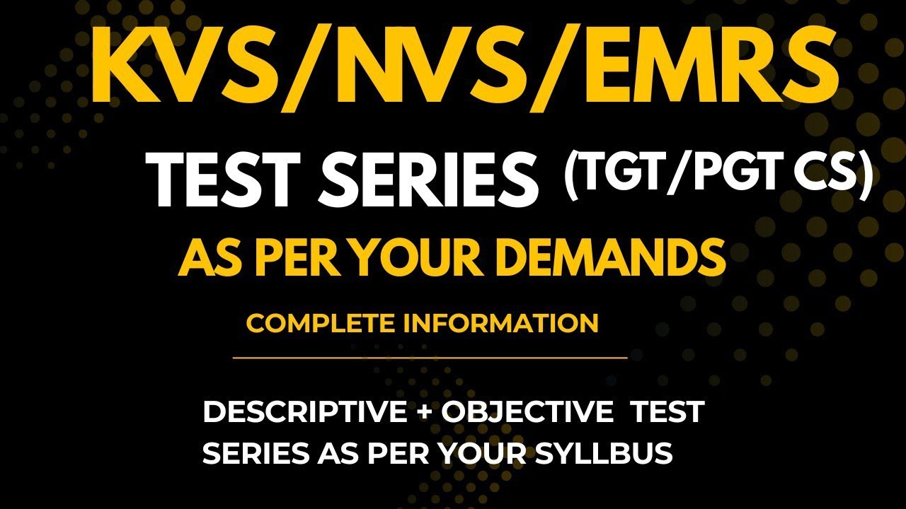 KVS NVS EMRS Test Series for TGT & PGT Computer Science
