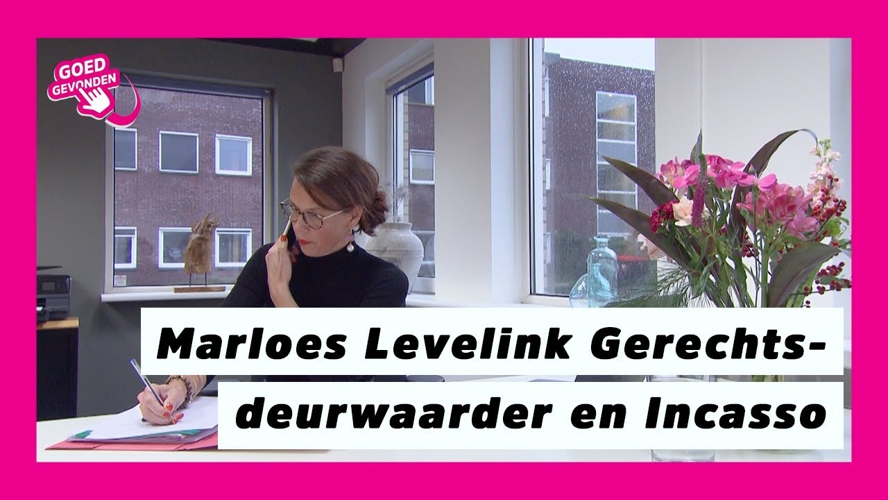 Marloes Levelink Gerechtsdeurwaarde in Goed Gevonden