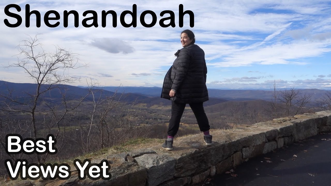 Shenandoah // Best Views Yet