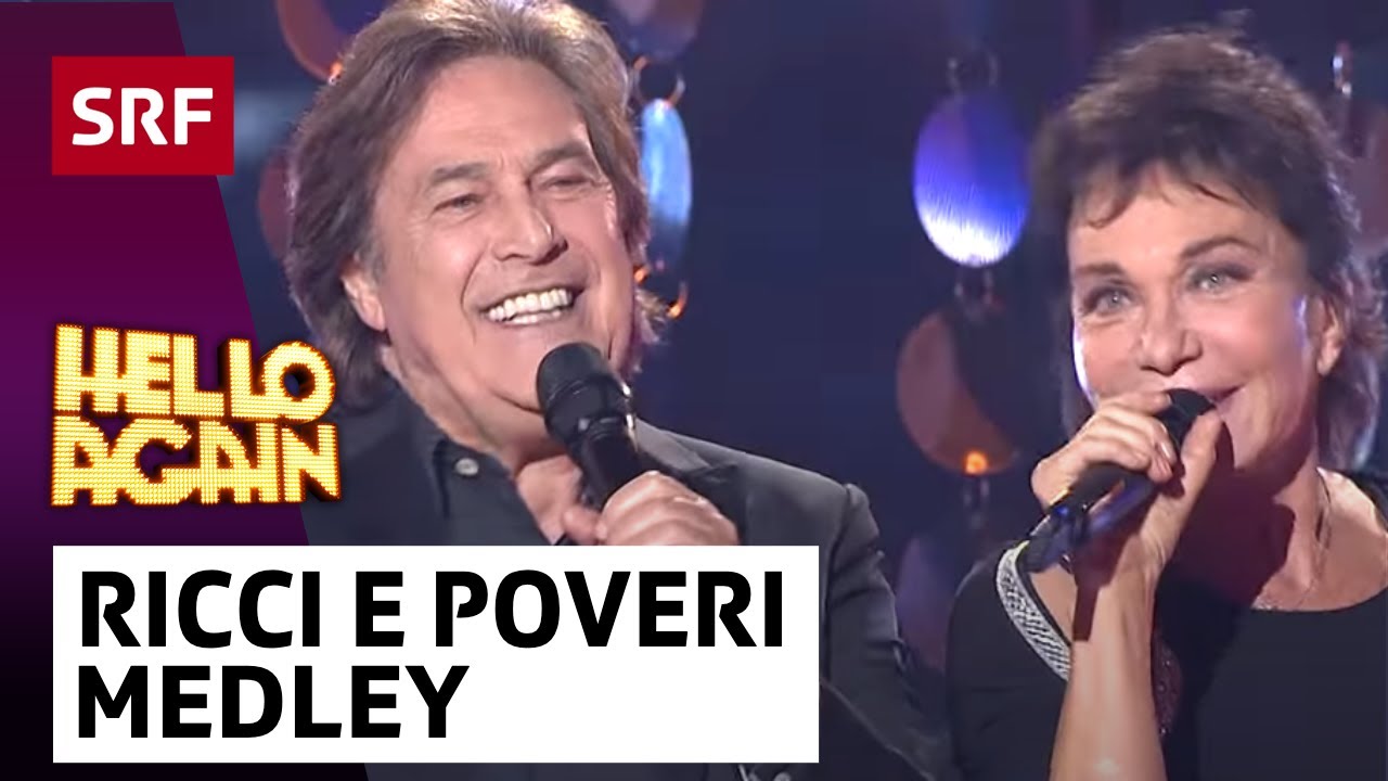 Ricchi e Poveri: Medley | Hello Again! | SRF