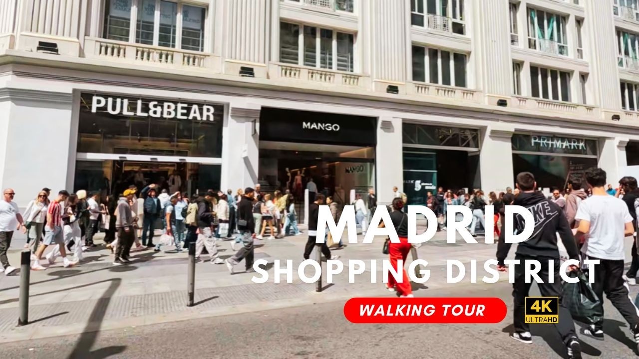 MADRID’s Shopping District in 4K | Gran Vía & Fuencarral Street Walking Tour