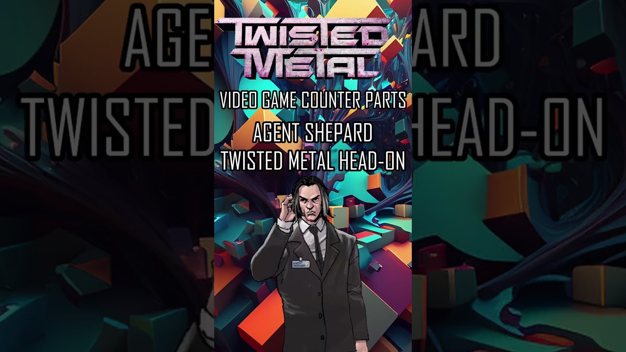 TWISTED METAL VIDEO GAME COUNTER PARTS PART 1 