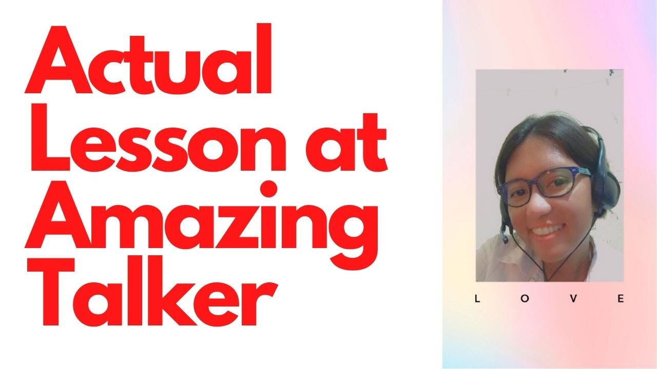 Actual Lesson at Amazing Talker / ESL Lesson