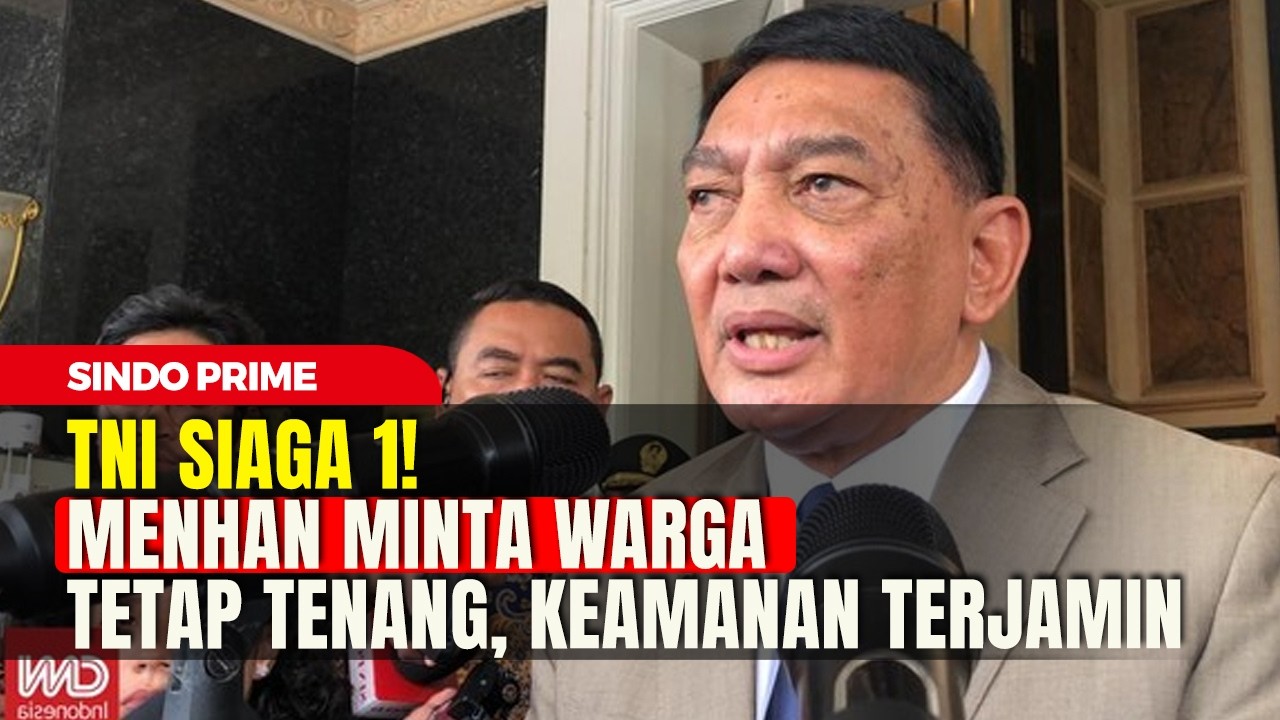 TNI Siaga 1! Menhan Minta Warga Tetap Tenang, Keamanan Terjamin | Sindo Prime | 13/03