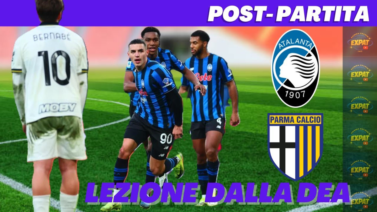 Post partita Atalanta Parma - 23 punti! La polvere sotto il tappeto. Mercato immobile.