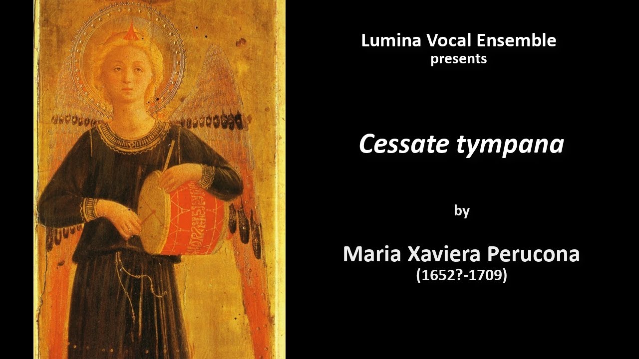 Lumina +lute & viol: Cessata tympana 'Stop the timbrels, stop the battles' by Maria Xaveria Perucona