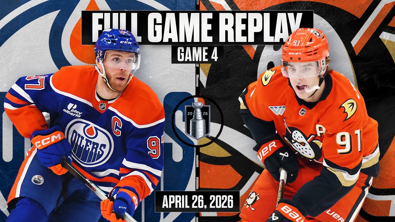 FULL REPLAY: Game 4 Decided by an INCH | Oilers vs. Ducks | April 26, 2026